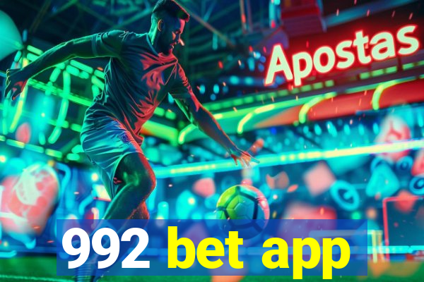 992 bet app